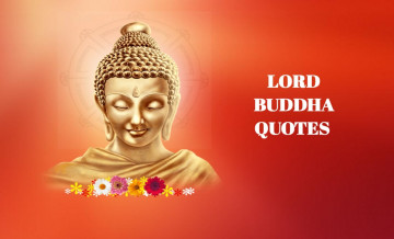 Thoughts of Gautam Buddha